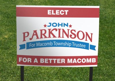 John Parkinson for Macomb Township Trustee – Yard Signs 2020